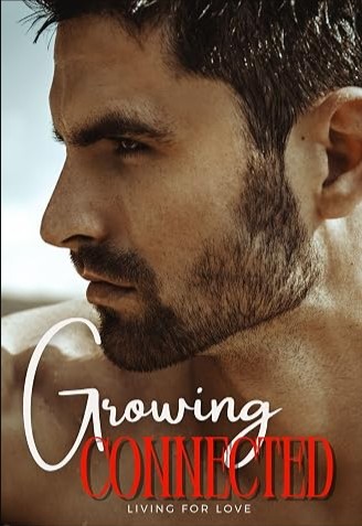 Growing Connected: Living for Love cover