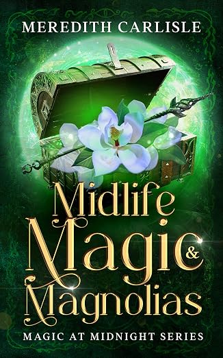 Midlife Magic & Magnolias cover